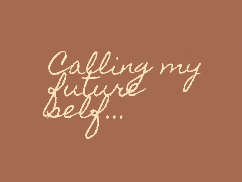 Calling My Future Self